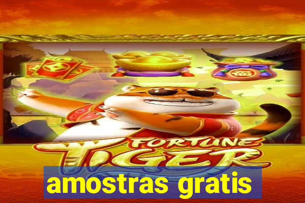 amostras gratis