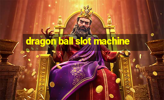 dragon ball slot machine