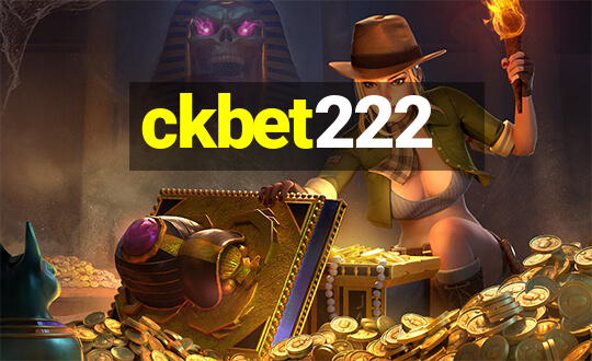 ckbet222