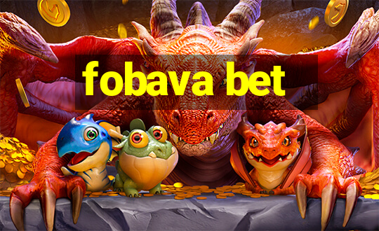 fobava bet