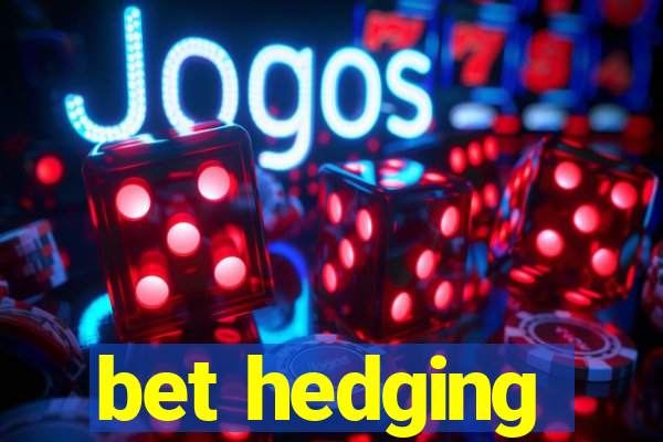 bet hedging