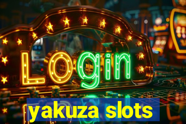 yakuza slots