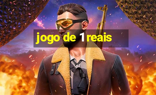 jogo de 1 reais