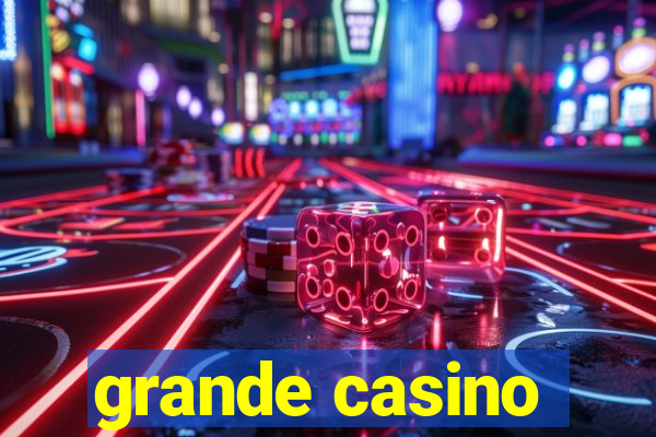 grande casino