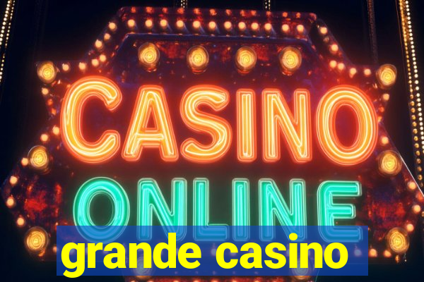 grande casino