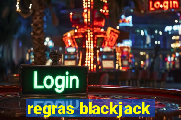 regras blackjack