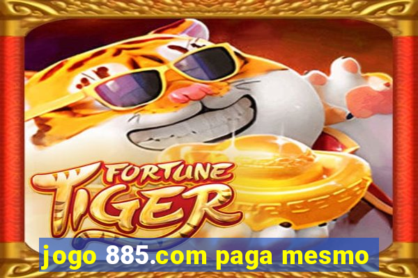 jogo 885.com paga mesmo