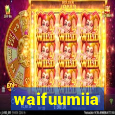 waifuumiia