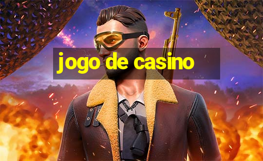 jogo de casino