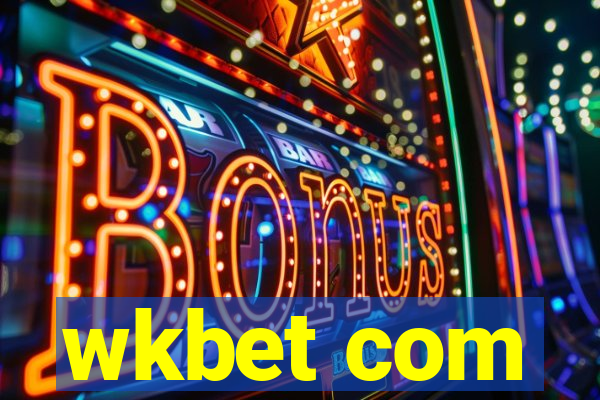 wkbet com