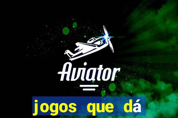 jogos que dá b?nus ao se cadastrar