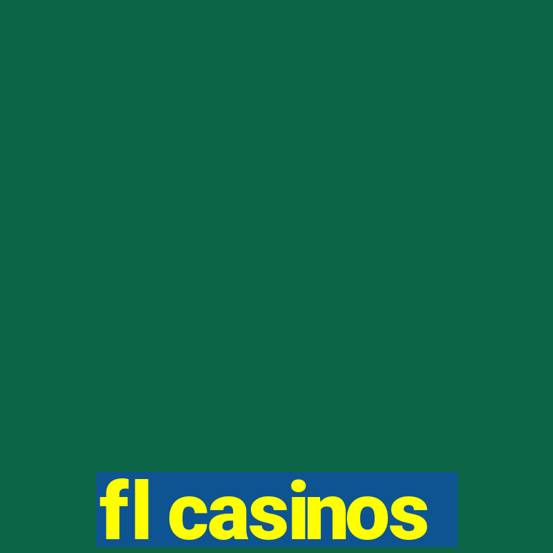 fl casinos