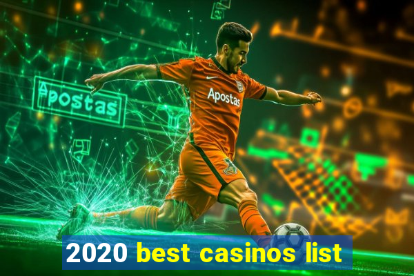 2020 best casinos list