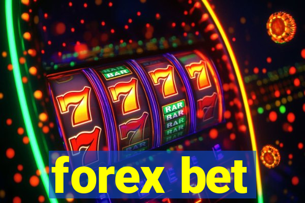 forex bet