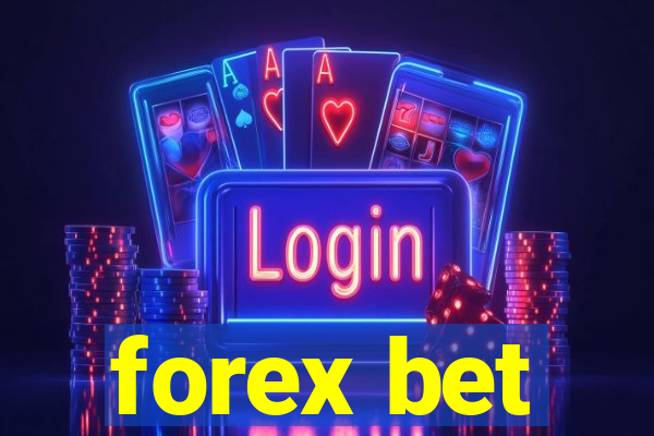 forex bet