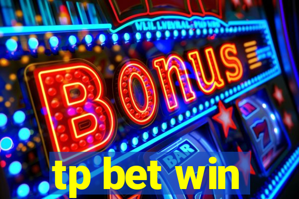 tp bet win