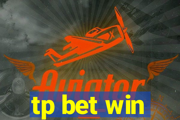 tp bet win