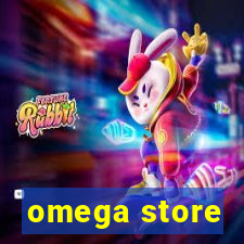 omega store