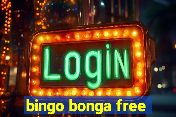 bingo bonga free