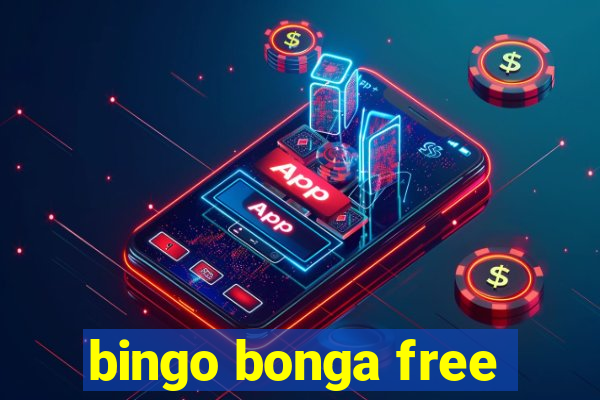 bingo bonga free