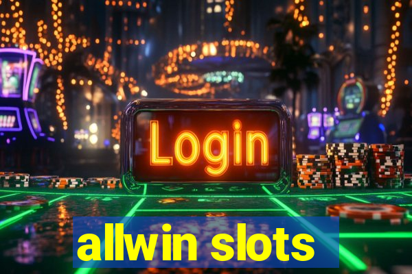 allwin slots