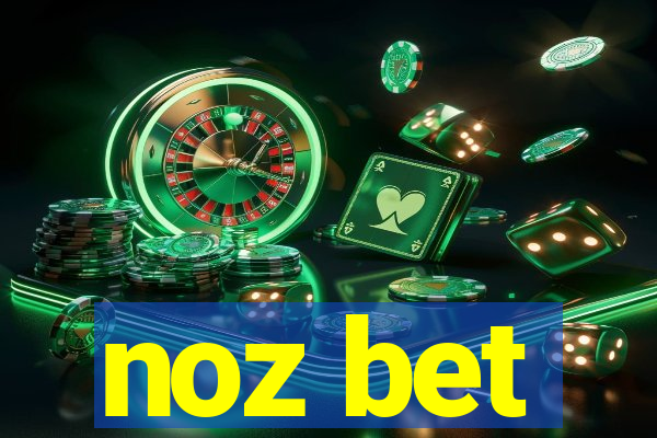 noz bet