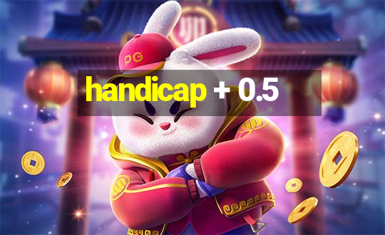 handicap + 0.5