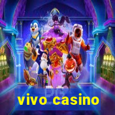 vivo casino