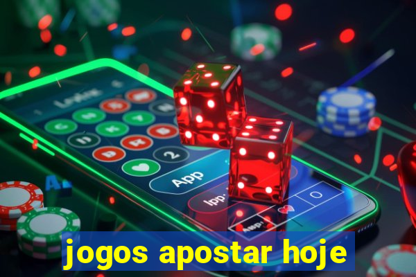 jogos apostar hoje