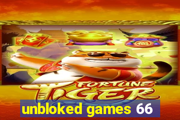 unbloked games 66