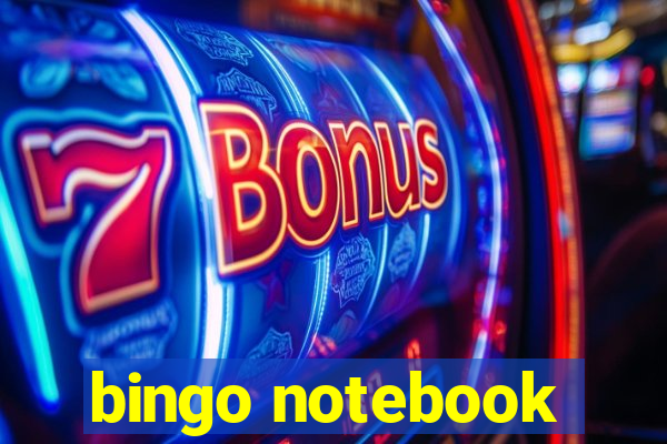 bingo notebook