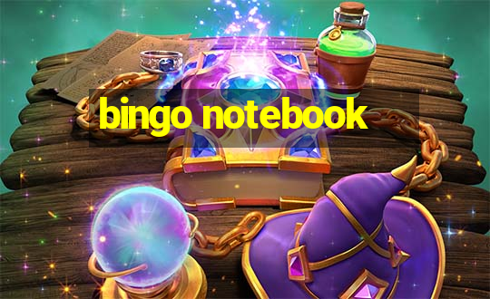 bingo notebook