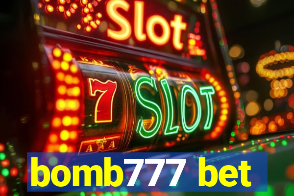 bomb777 bet