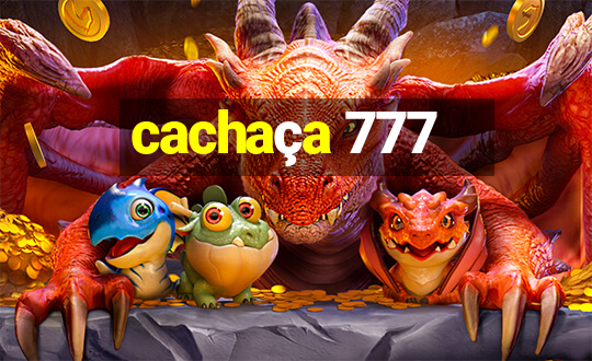 cachaça 777