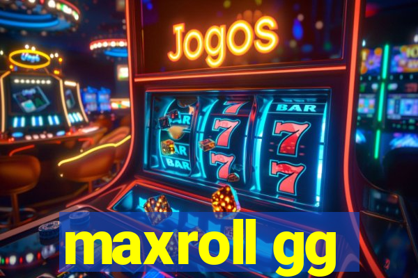 maxroll gg