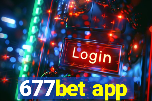 677bet app