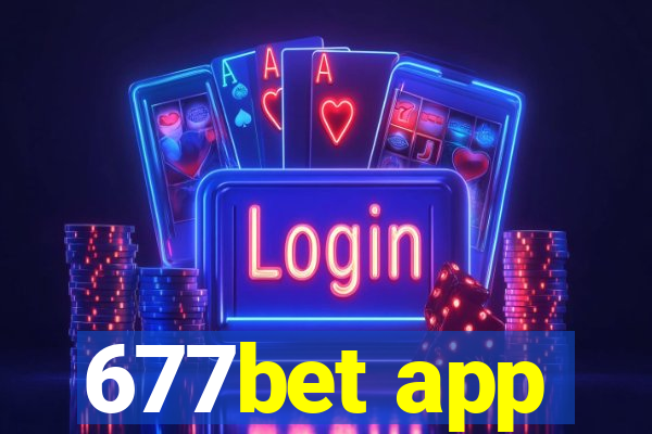 677bet app