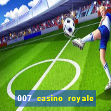 007 casino royale online latino