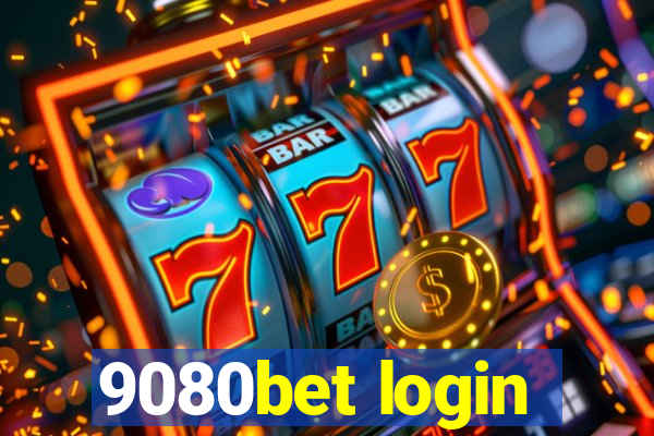 9080bet login