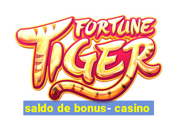 saldo de bonus- casino