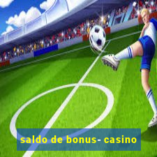 saldo de bonus- casino