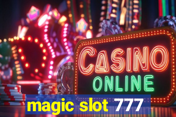 magic slot 777