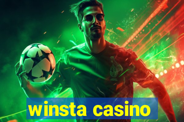 winsta casino