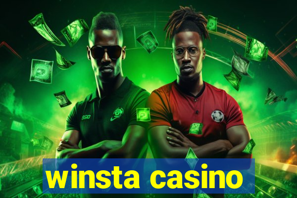 winsta casino