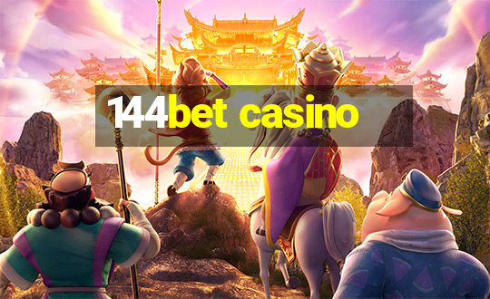 144bet casino