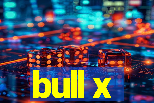 bull x