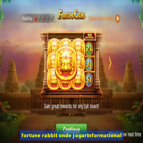 fortune rabbit onde jogarInformational