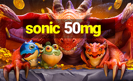 sonic 50mg