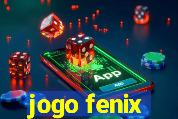 jogo fenix