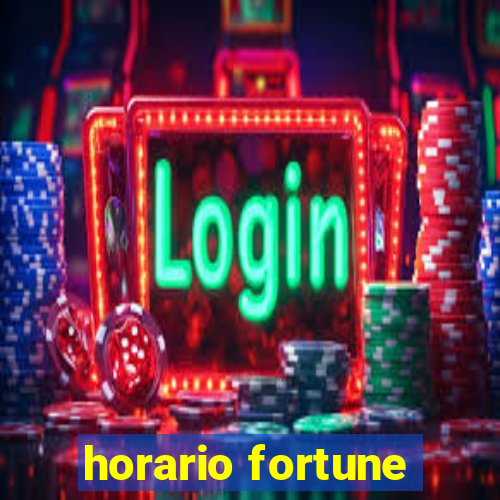 horario fortune